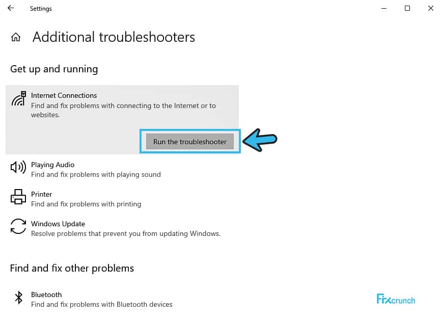 Run the troubleshooter on Internet Connections