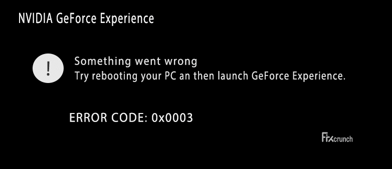 GeForce experience 0x0003