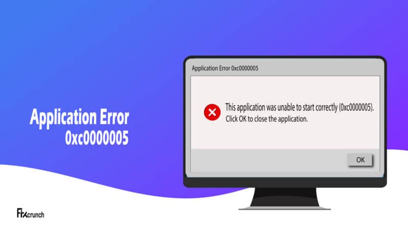 Application Error 0xc0000005