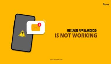 Messages App In Android Is Not Working