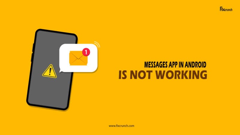 Messages App In Android Is Not Working